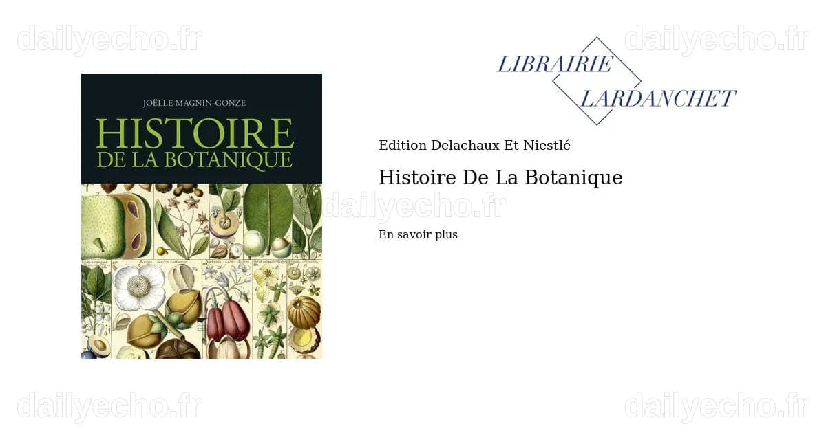 Histoire De La Botanique | Librairie Lardanchet Paris