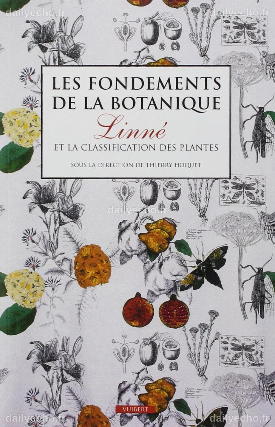 Amazon.com: Les Fondements de la botanique: Linné et la classification ...